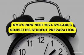 How NMC's New NEET 2024 syllabus simplifies student preparation- Edexlive