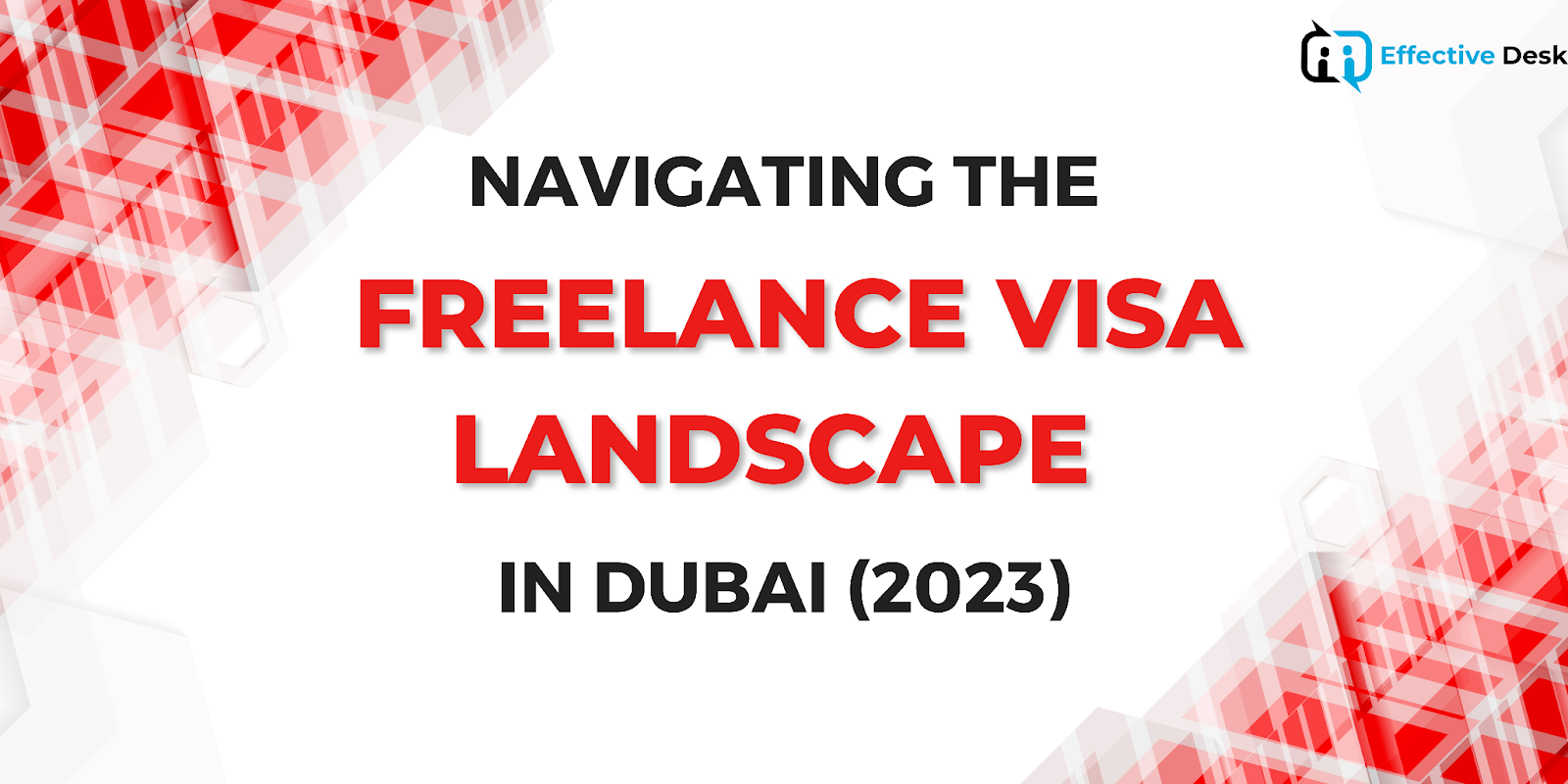 Navigating the Freelance Visa Landscape in Dubai (2023)