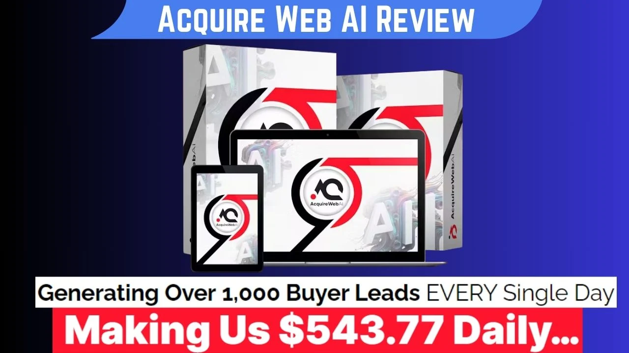 You are currently viewing Acquire Web AI Review: Generate 1,000+ Buyer Leads Daily