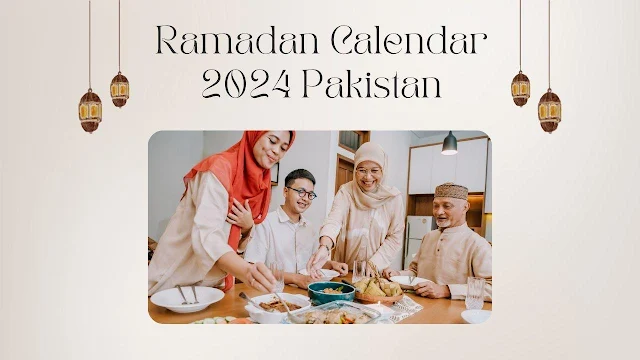 Ramadan Calendar 2024 Pakistan