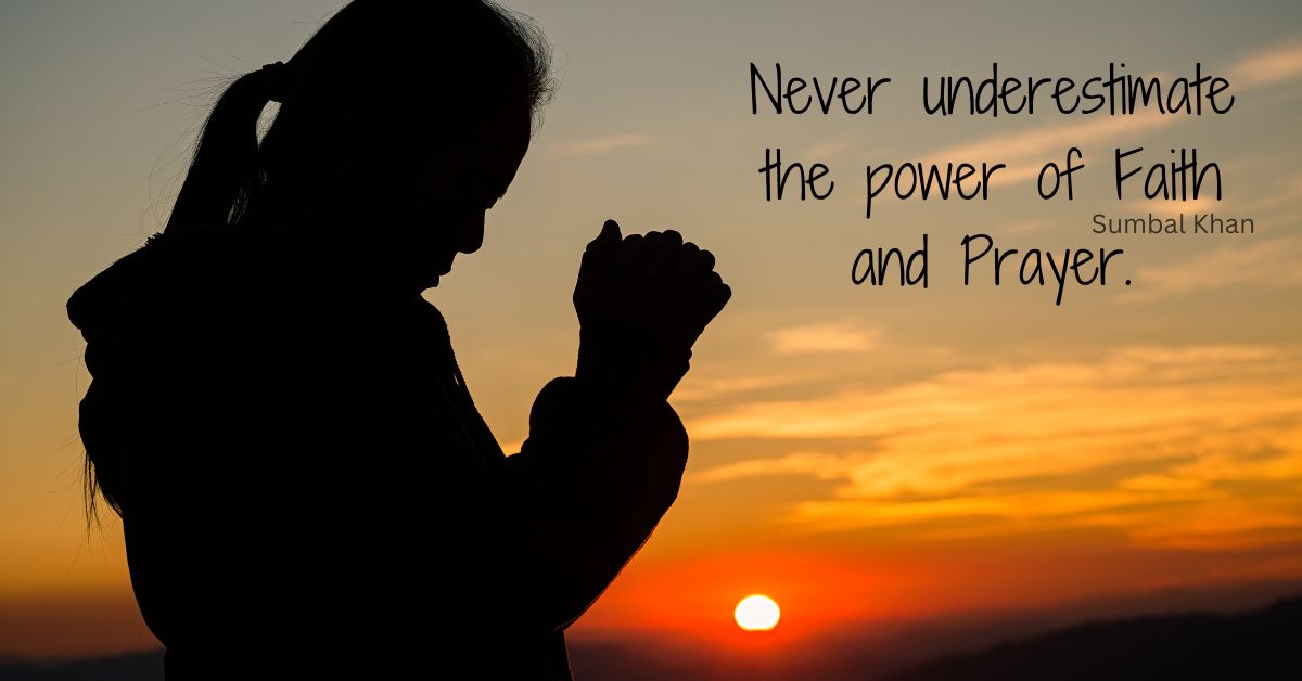 faith and prayer , power of faith