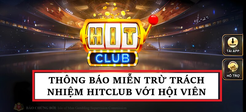 Điều khoản 2 bên miễn trừ trách nhiệm Hitclub