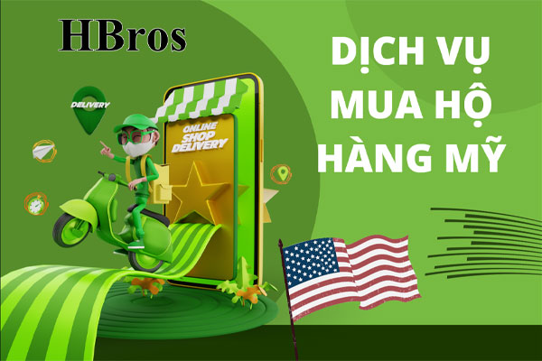 Nên chọn Mua hộ hàng Mỹ hay tự mua hàng tại HBros