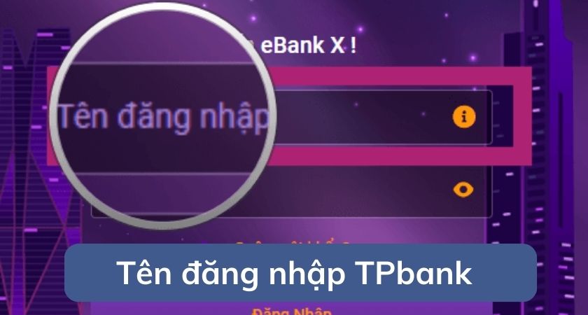 Tên đăng nhập TPBank