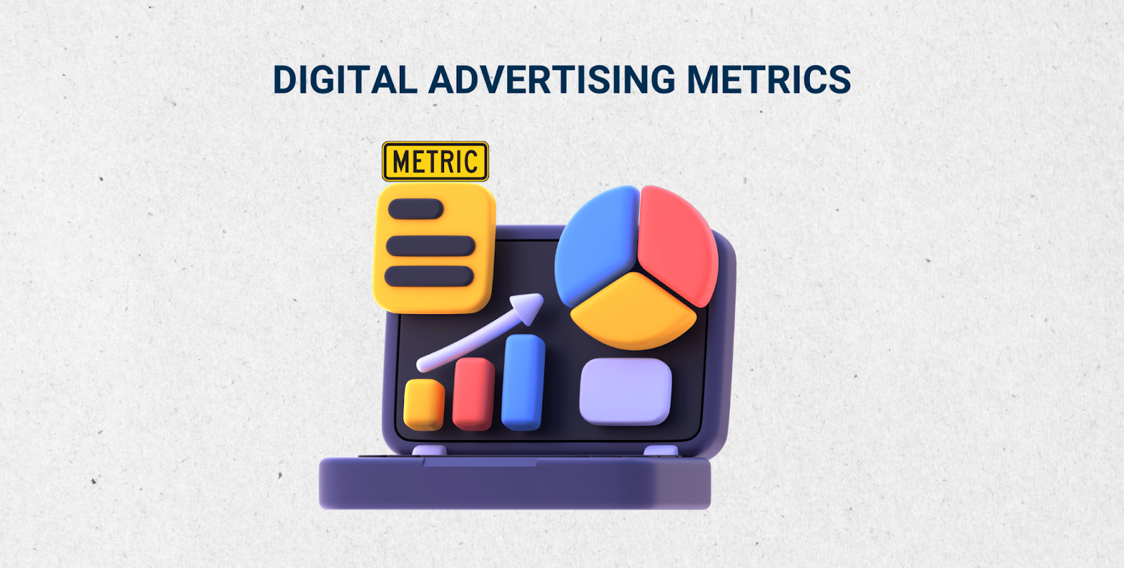 Digital Advertising Metrics 