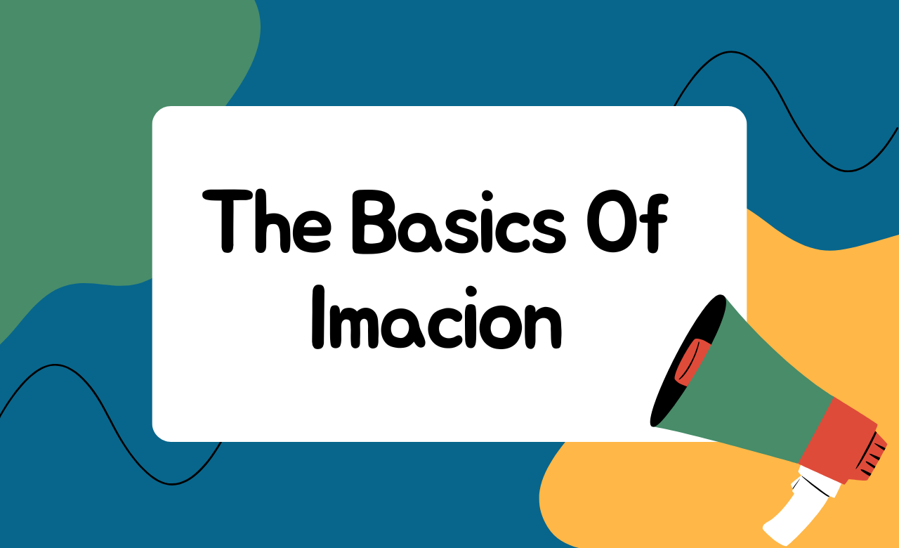 Overview Of Imacion