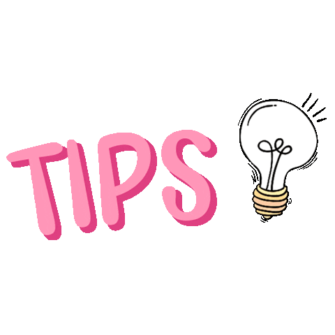 Gif of the word "tips" and a lightbulb