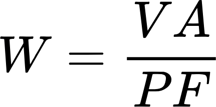 {"aid":null,"id":"94","code":"$$W=\\frac{VA}{PF}$$","backgroundColor":"#ffffff","font":{"family":"Arial","color":"#000000","size":11},"type":"$$","backgroundColorModified":false,"ts":1715953223588,"cs":"cqb19Fr5g9NATuXJNNAJ6g==","size":{"width":70,"height":34}}