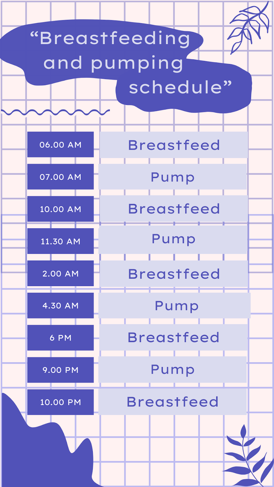 Breastfeeding and pumping schedule