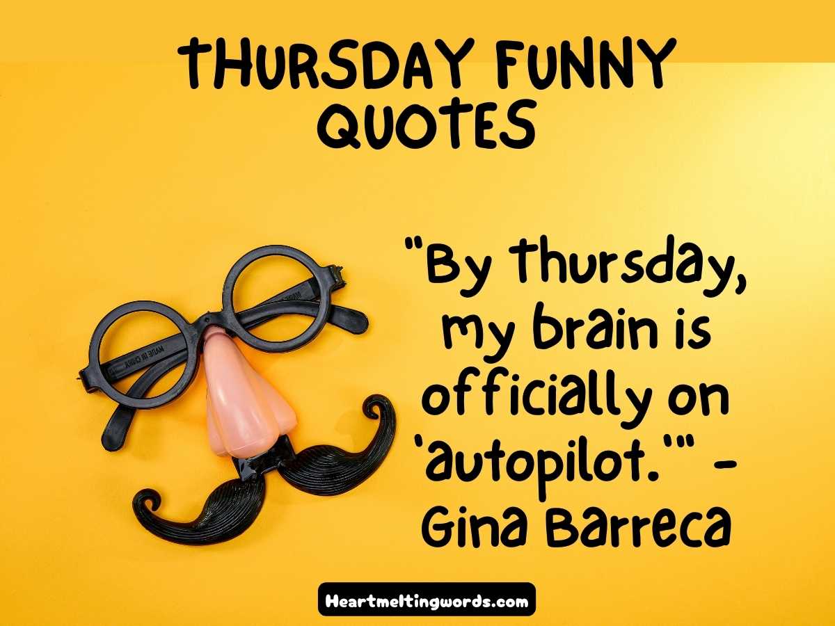 Thursday funny work quotes