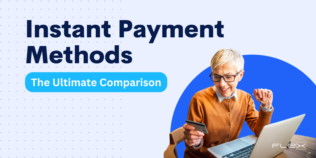 The Ultimate Comparison of Each Instant Payment Method