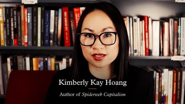 Authors Introduce 2022 Titles - Kimberly Kay Hoang, Spiderweb Capitalism on  Vimeo