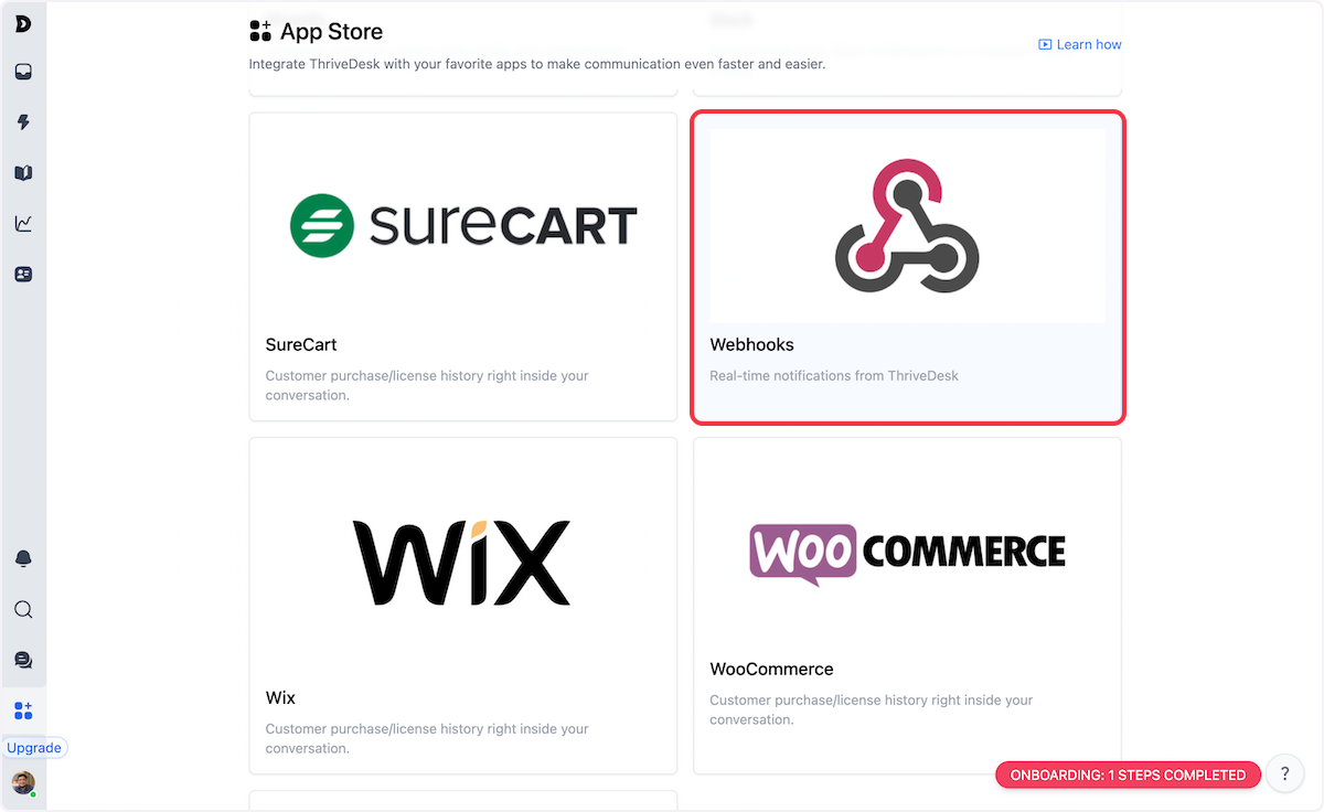 Login to your ThriveDesk Account. Navigate to App Store > Webhooks.
