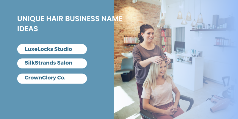 Unique Hair Business Name Ideas