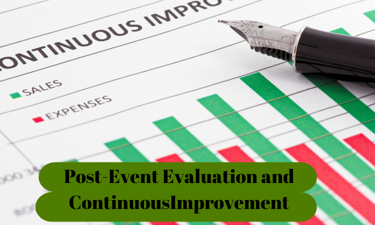 Post-Event Evaluation and Continuous Improvement