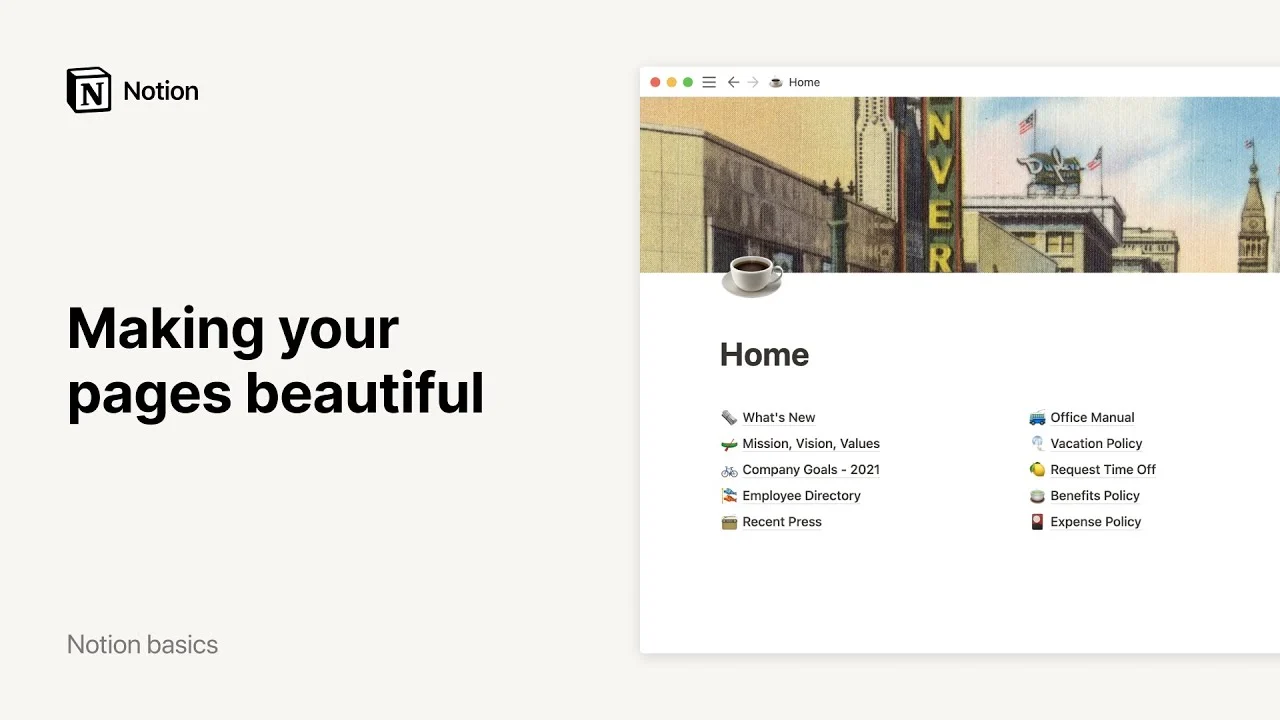 Making your pages beautiful with Notion