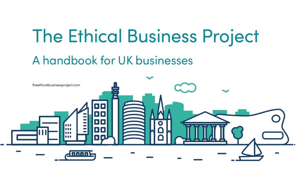The Blueprint For Ethical Business