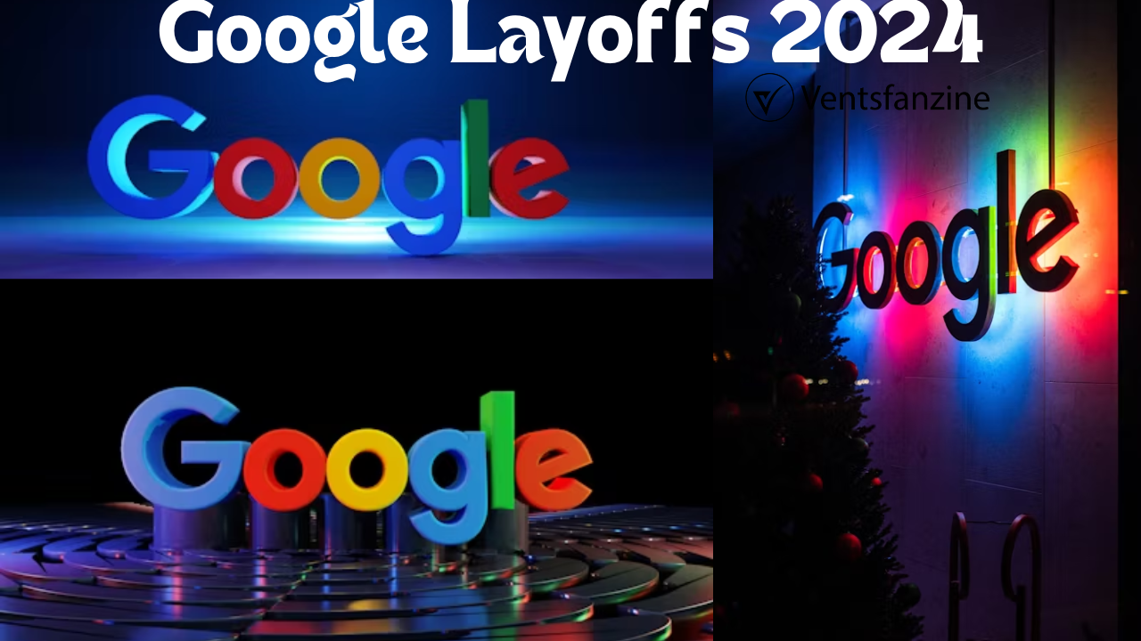  Google Layoffs 2024