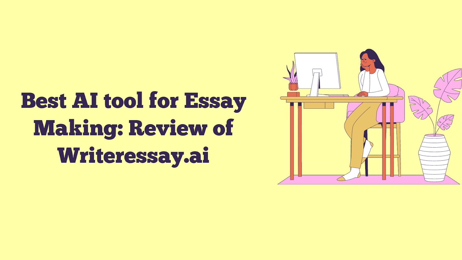 Best AI Tool for Essay Making