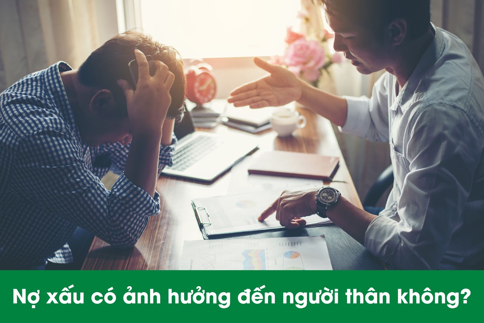 Nợ xấu có ảnh hưởng tới người thân không?