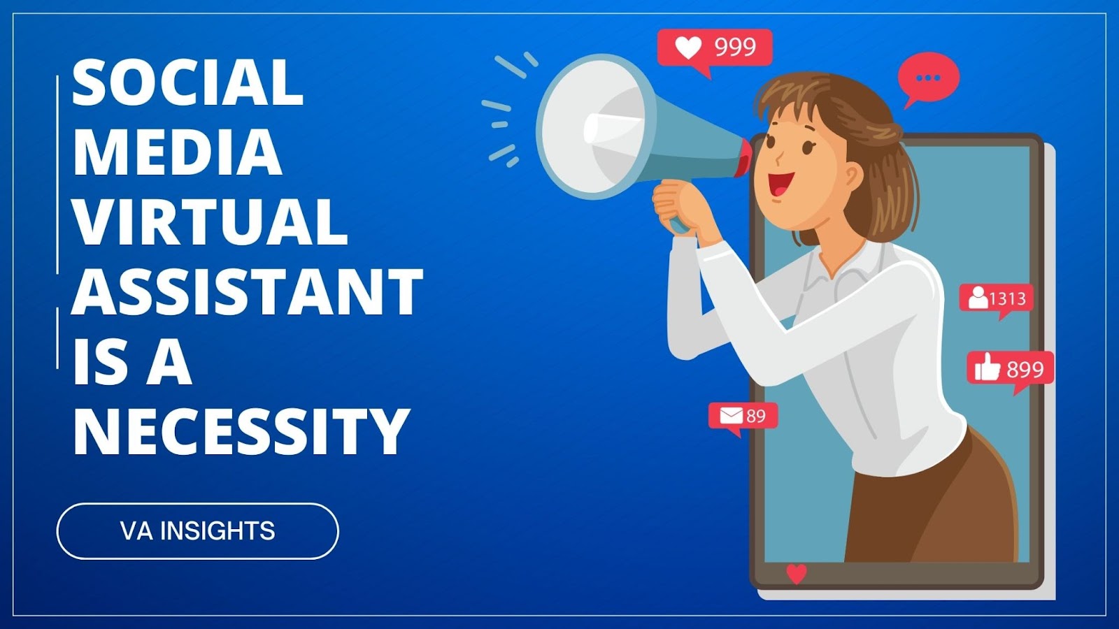 Why Every Business Needs A Social Media Virtual Assistant Virtual Assistants