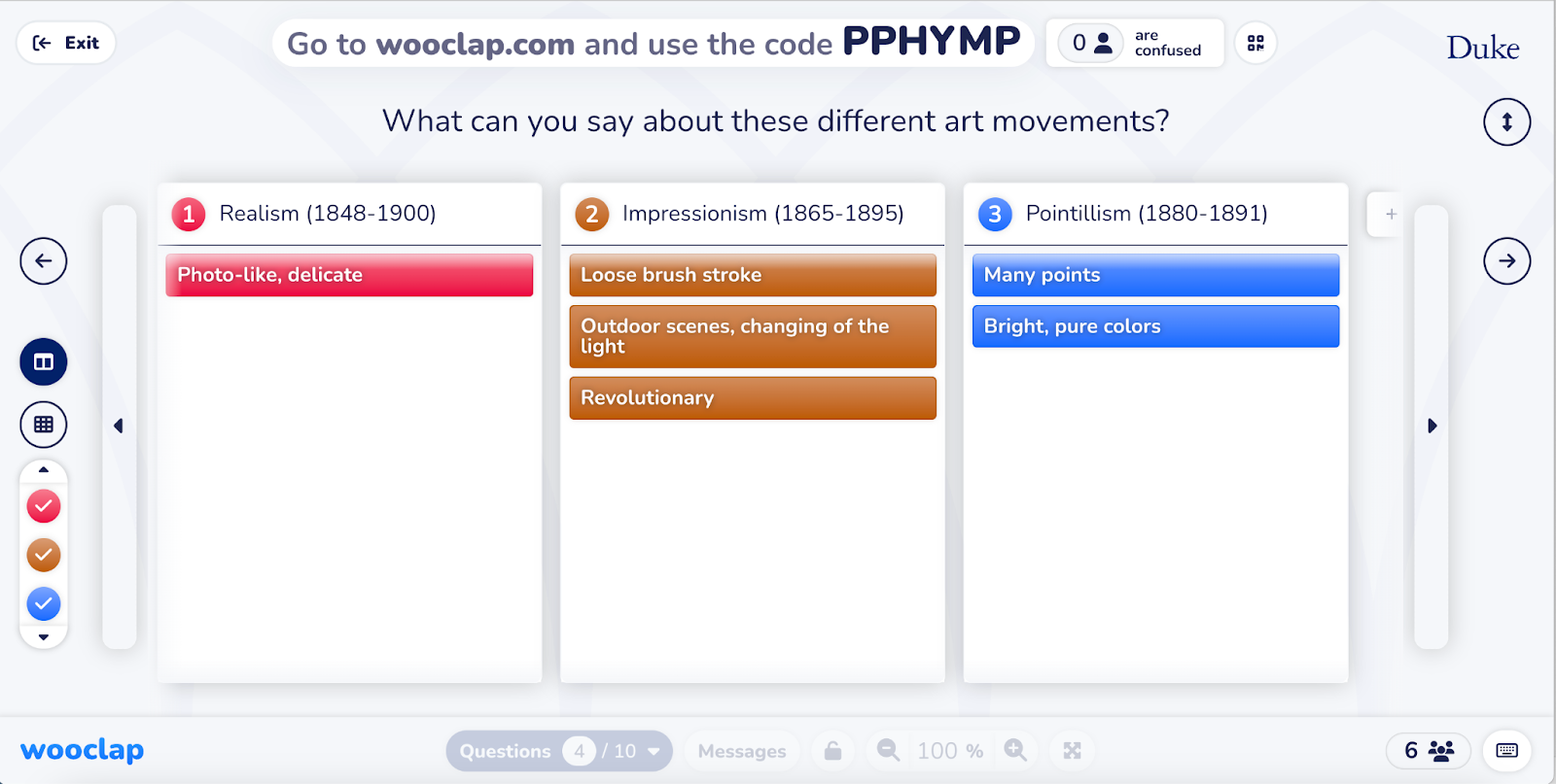 The top of the screen displays the question "What can you say about these different art movements?" Three columns, named Realism, Impressionism, and Pointllism, are displayed under the question. Each column stands for a category and student responses are shown correspondingly.