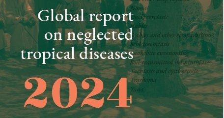 Global report on neglected tropical diseases