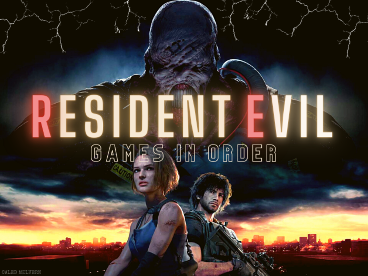 The Resident Evil franchise
