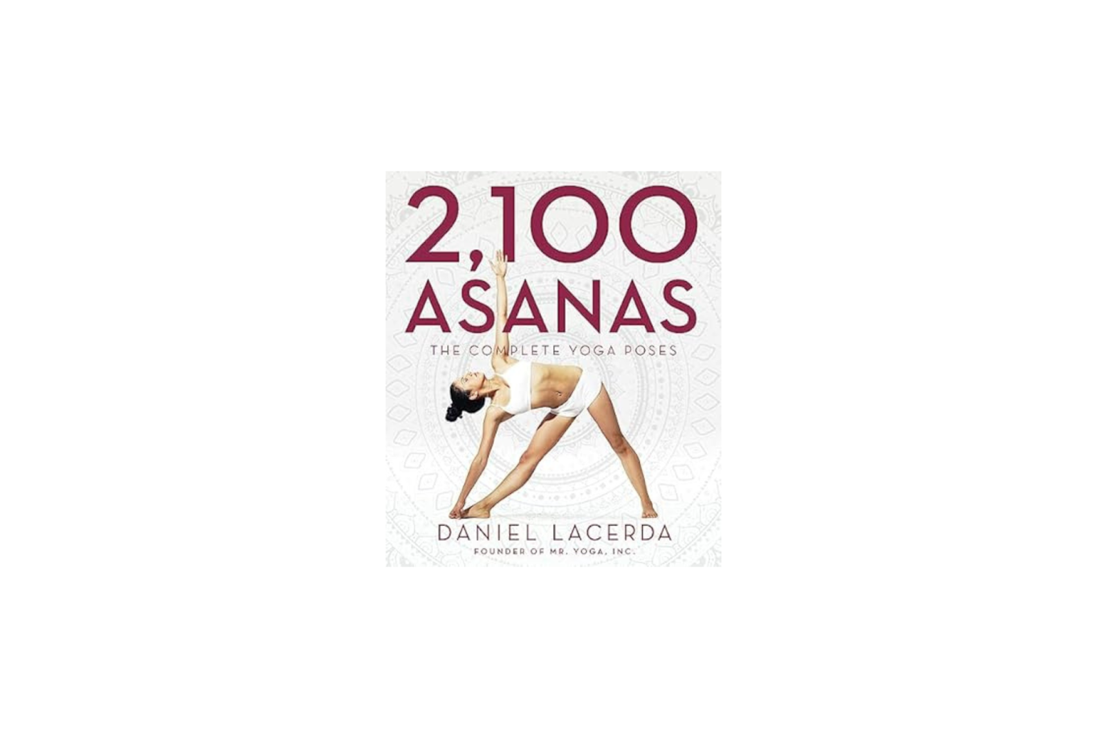 21,000 Asanas by Daniel Larceda