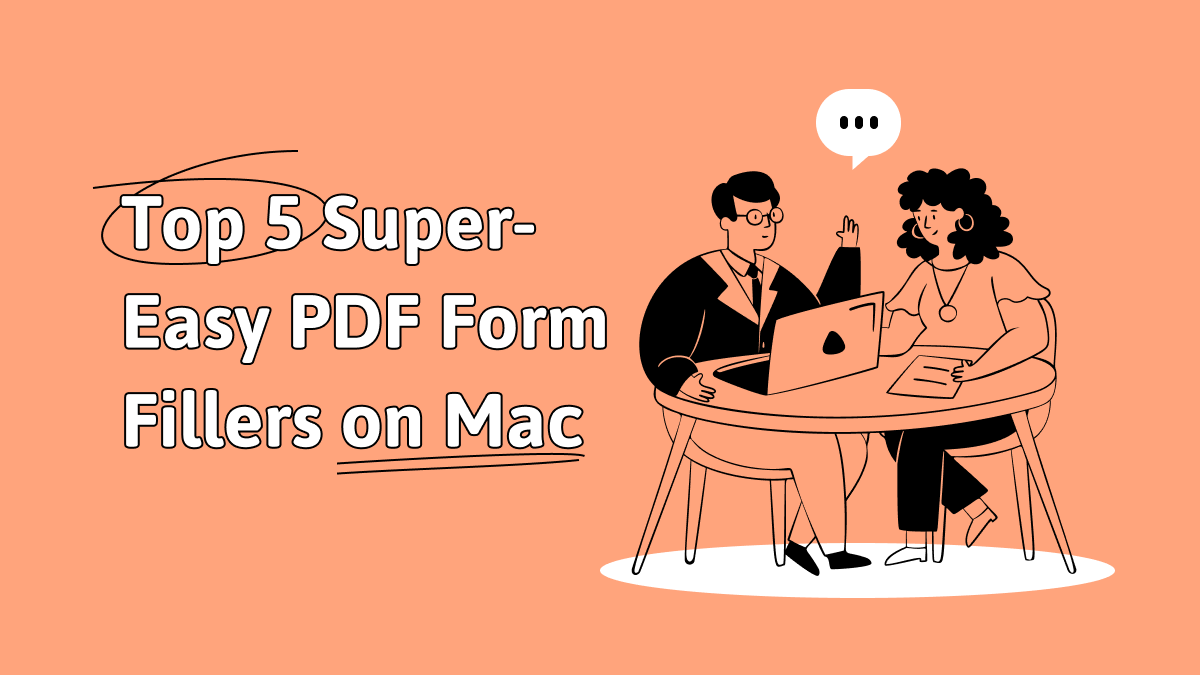 431 Top 6 Super-Easy PDF Form Fillers on Mac