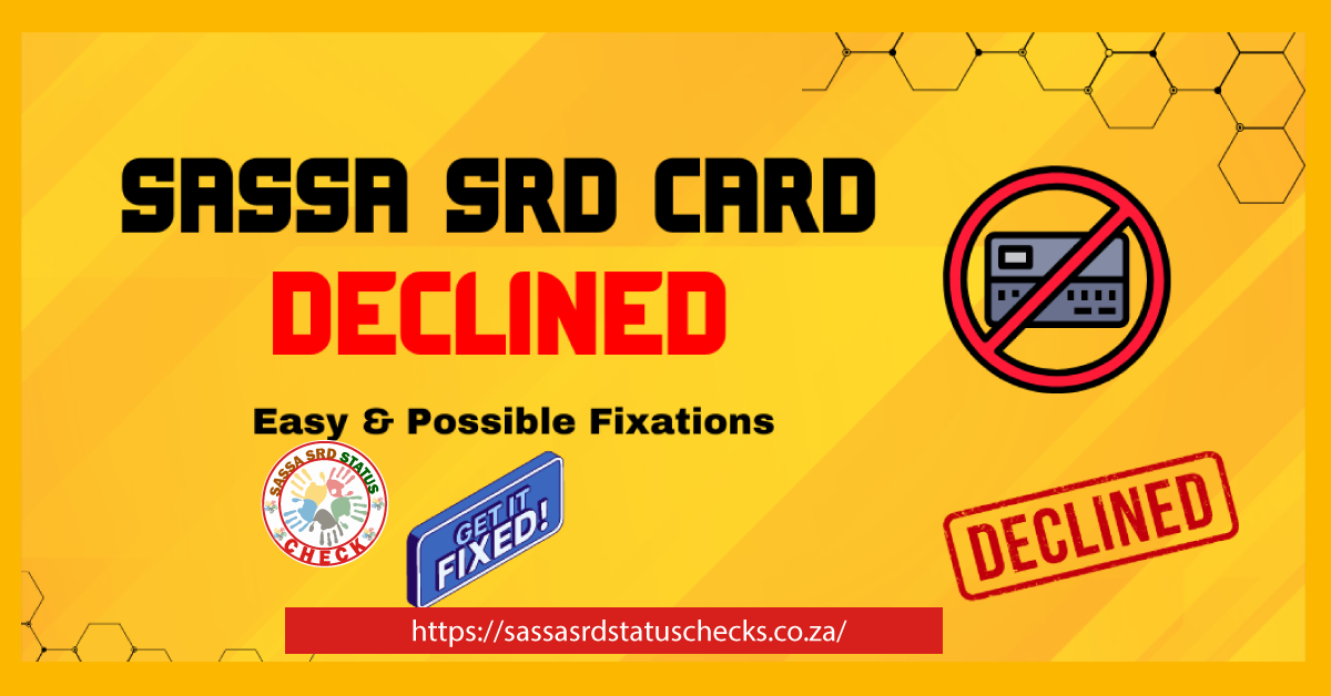 Declined SASSA Card