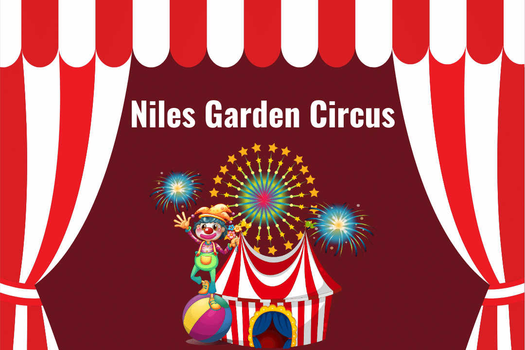 Niles Garden Circus tickets
