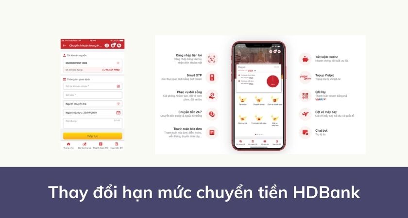 Thay đổi hạn mức chuyển tiền HDBank