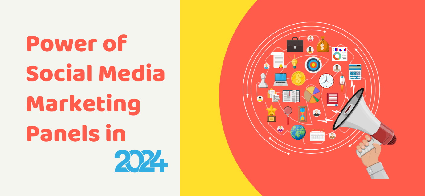 Power of Social Media Marketing Panels in 2024