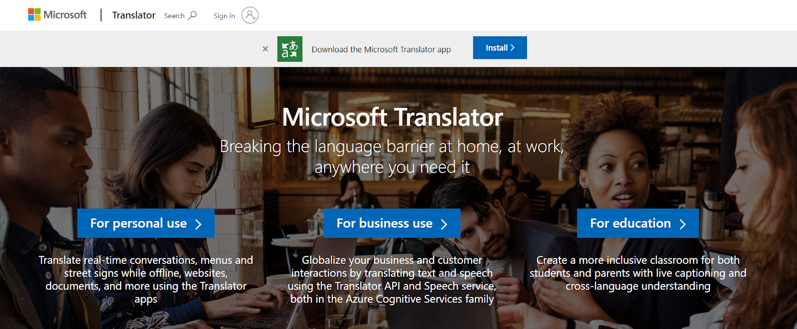 Bing Translate, also known as Microsoft Translate