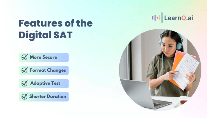 Features of Digital SAT
