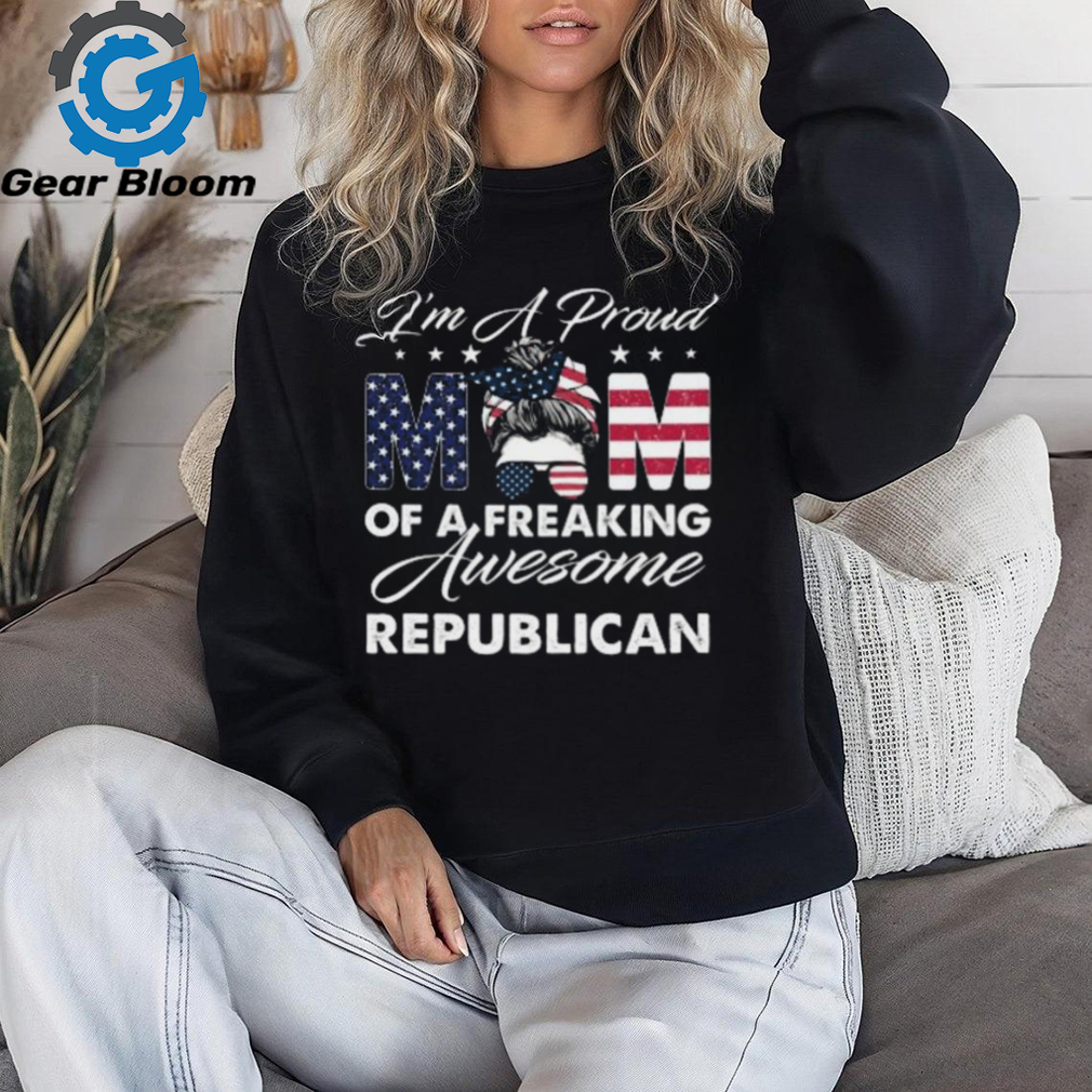 I’m A Proud Mom Of A Freaking Awesome Republican 3 4 Sleeve Raglan shirt   Copy