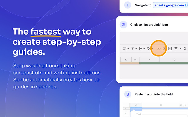 Scribe: The fastes way to create step-by-step guides