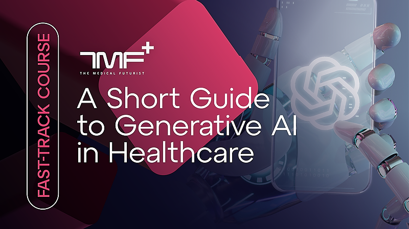 A short guide to generative AI in Healthcare