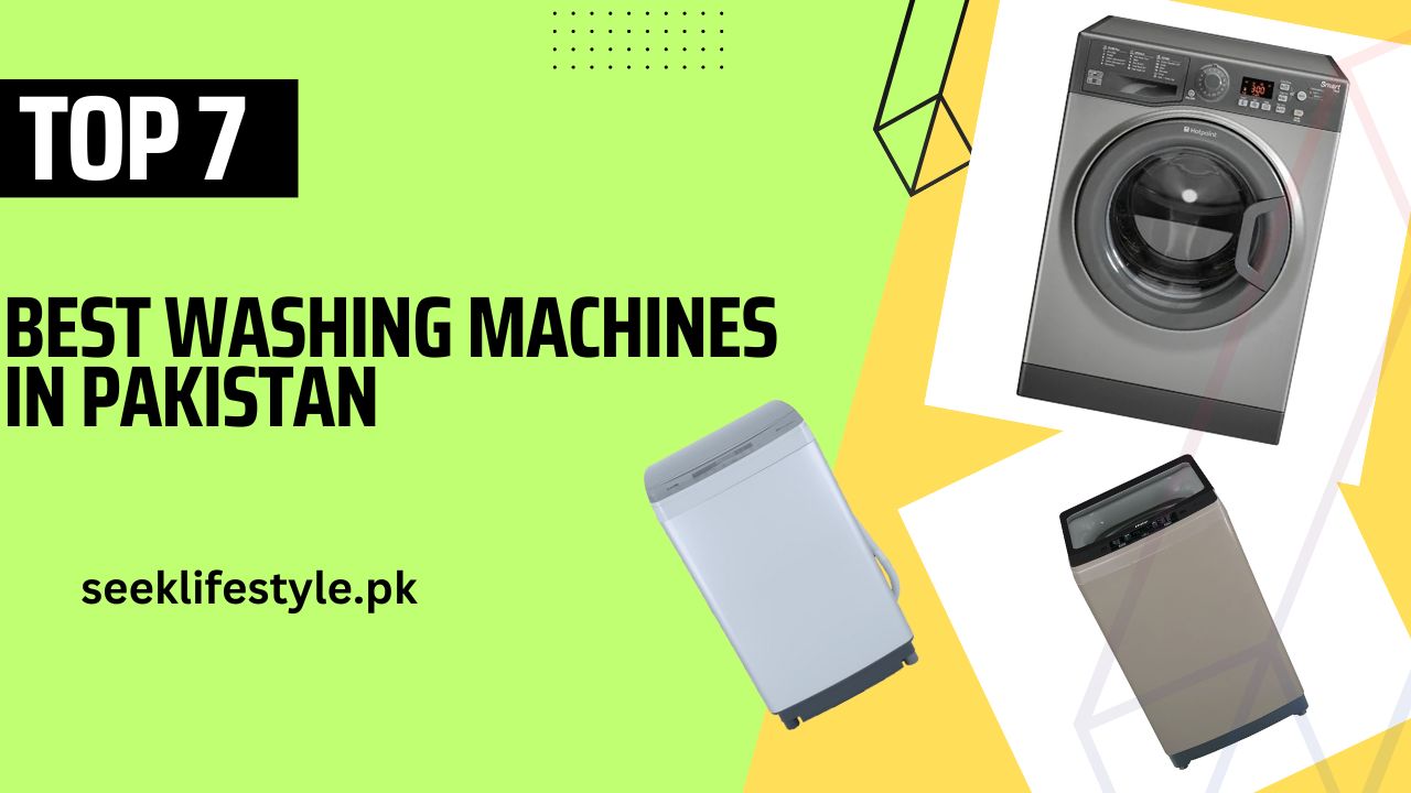 Best washing machines in Pakistan