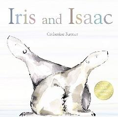 Iris and Isaac: Amazon.co.uk: Rayner, Catherine: 9781848950924: Books
