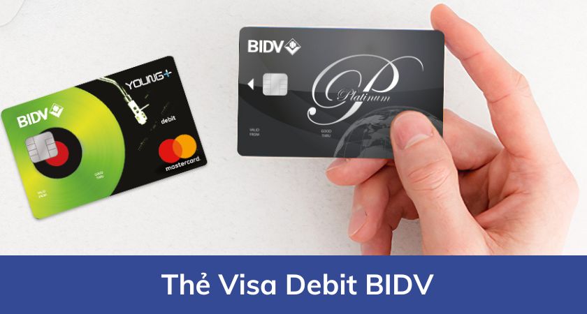 Thẻ Visa Debit BIDV