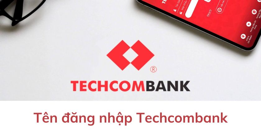 Tên đăng nhập của Techcombank