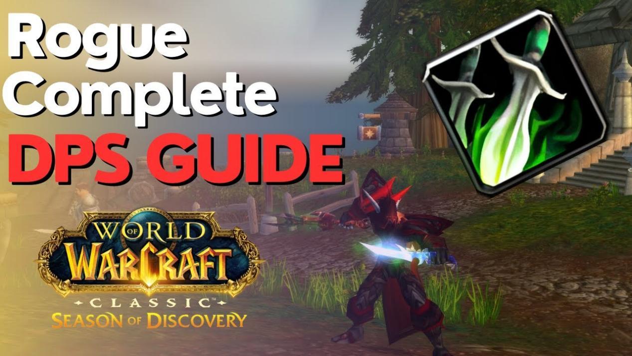 Rogue DPS Guide - Season of Discovery