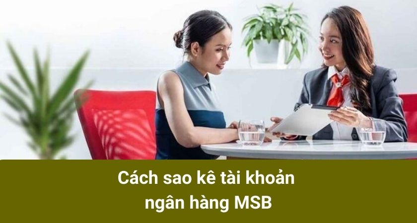 cách sao kê tài khoản ngân hàng msb