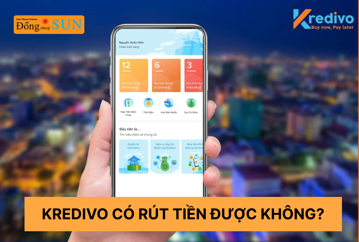 Kredivo có rút được tiền được không? 