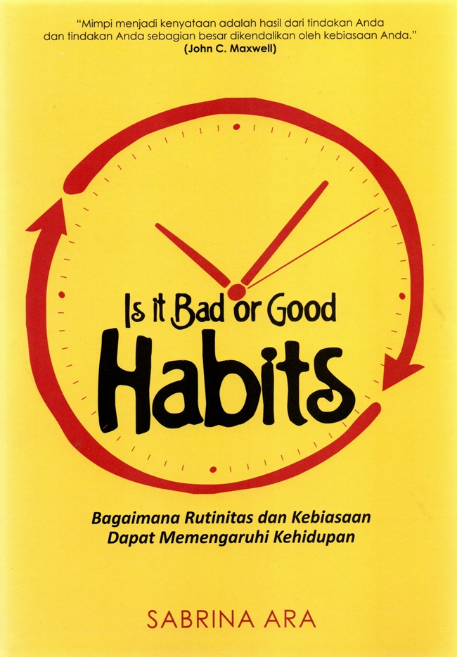 buku self improvement ‘Is It Bad or Good Habits