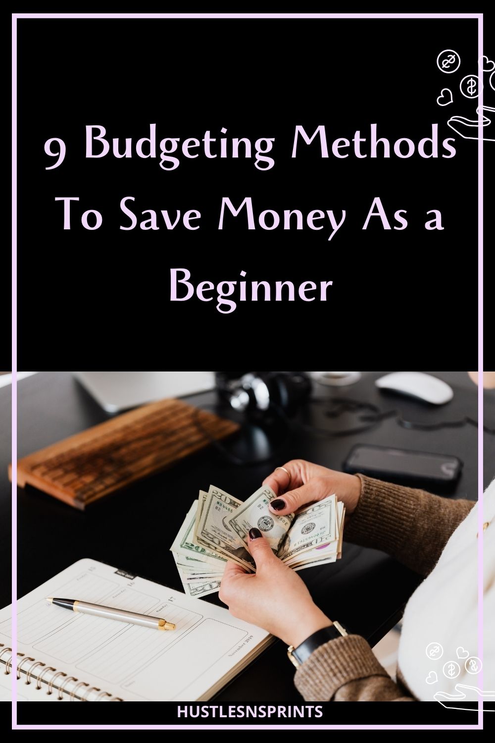 Budgeting methods to save money