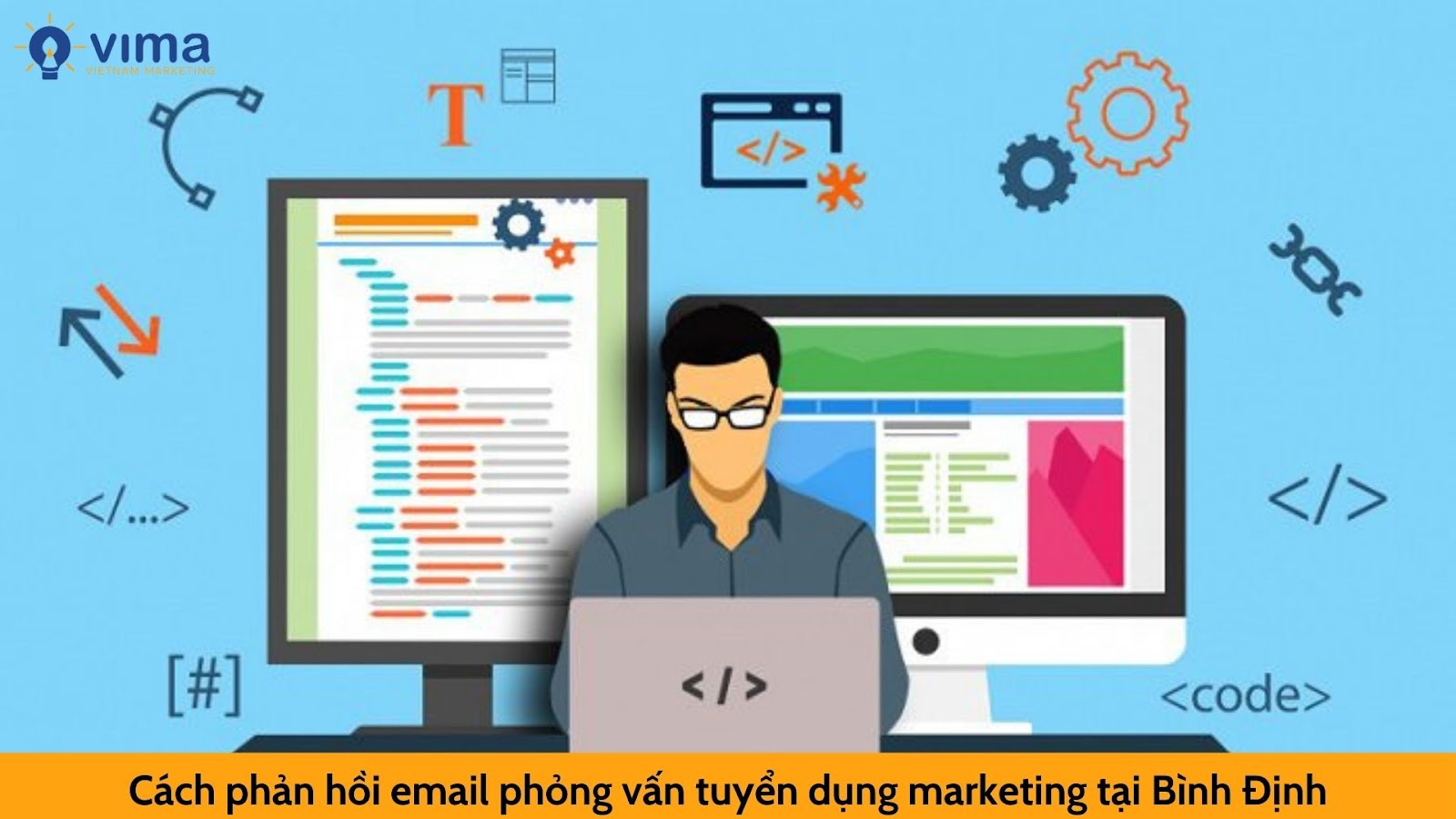 Cách phản hồi email phỏng vấn tuyển dụng marketing tại Bình Định