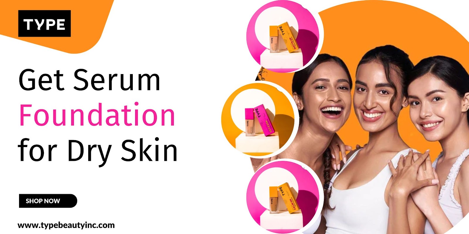 Get Serum Foundation for Dry Skin